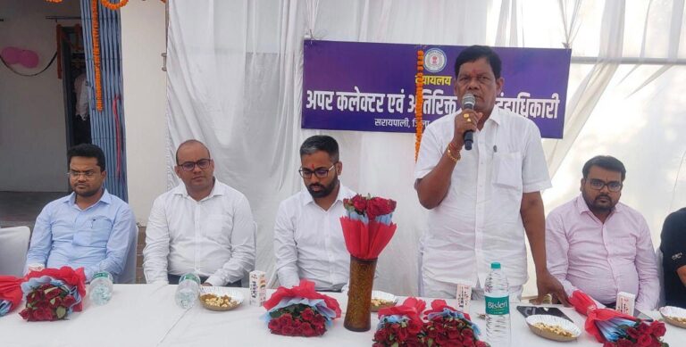मुख्यमंत्री की घोषणा पर हुआ अमल महासमुंद जिले के  सरायपाली में खुला अपर कलेक्टर एवं अतिरिक्ति जिला दंडाधिकारी कार्यालय