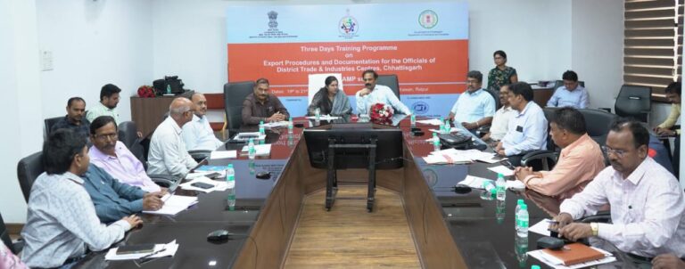 छत्तीसगढ़ : निर्यात प्रलेखन एवं प्रक्रियाओं पर तीन दिवसीय प्रशिक्षण सफलतापूर्वक सम्पन्न रैम्प योजना अंतर्गत अधिकारियों को अंतर्राष्ट्रीय व्यापार की दी गई व्यावहारिक जानकारी